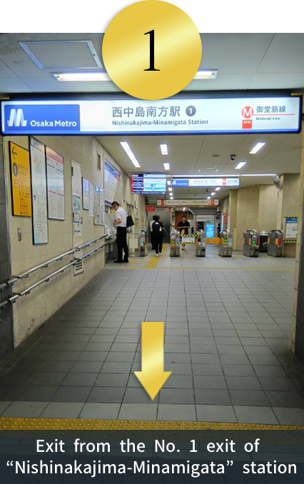 Exit from the No. 1 exit of “Nishinakajima-Minamigata” station